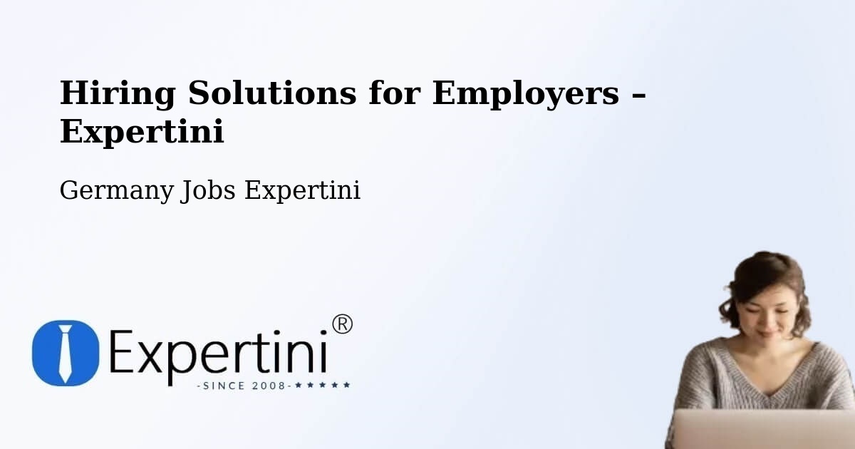Hiring Solutions for Employers in Titz - Titz, Germany Jobs Expertini