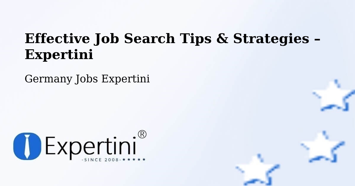 Job Search Tips & Strategies for Job Seekers – Titz - Titz, Germany Jobs Expertini